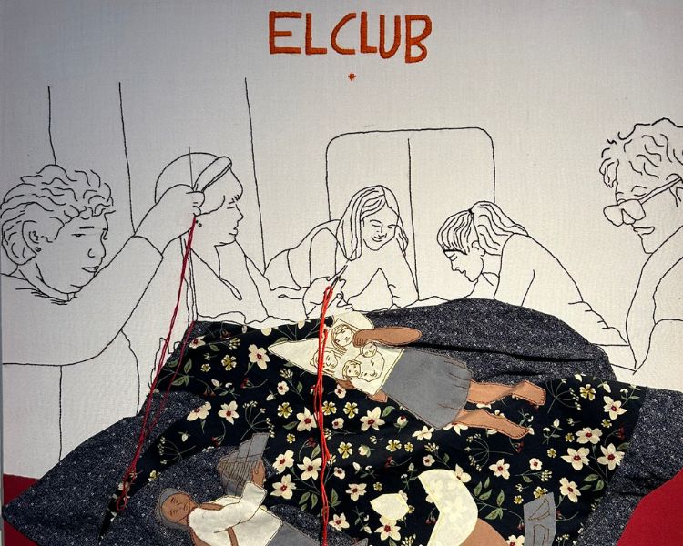 ¿… a quién le voy a interesar yo? El Club, Bordados y Anécdotas en el Museo de Arte Popular