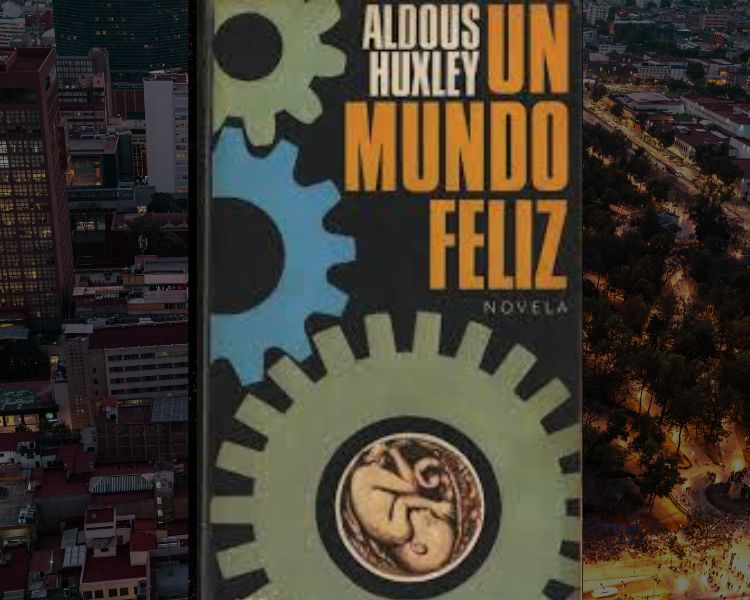 Un Mundo Feliz de Aldous Huxley