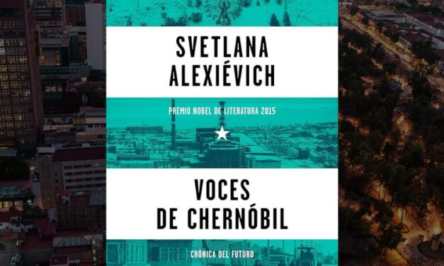 Voces de Chernóbil de Svetlana Alexievich