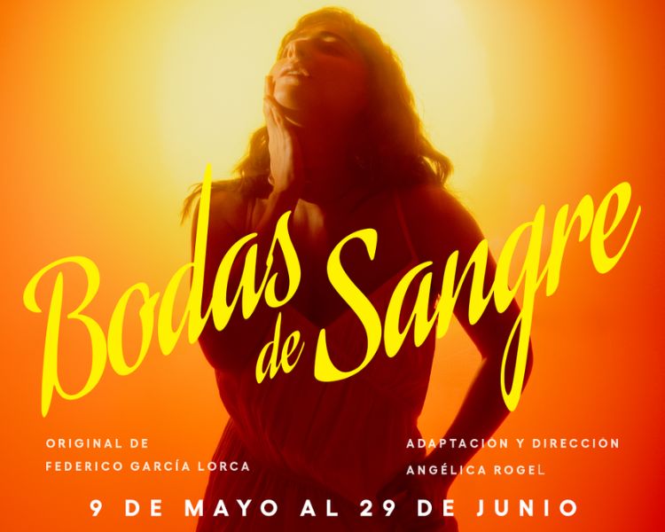 Bodas de sangre en el Foro Shakespeare: Lorca cobra vida en el norte de México bajo la mirada de Angélica Rogel