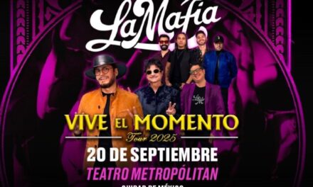 La Mafia regresa a CDMX con su nueva gira Vive el Momento: una noche para cantar, bailar y enamorarse
