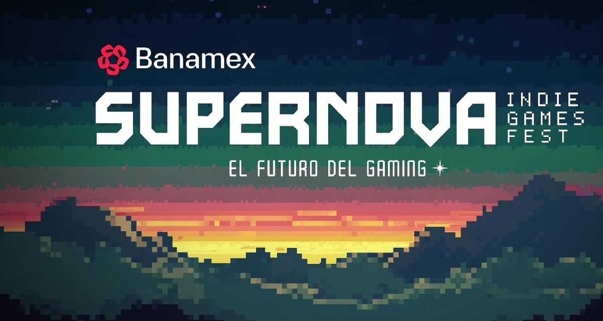 Nace Supernova Indie Games Fest: el primer festival de videojuegos independientes en México