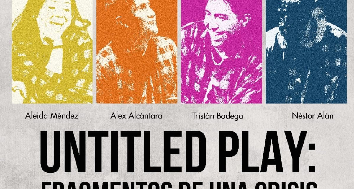 UNTITLED PLAY: Fragmentos de una crisis, una obra sobre ansiedad, recuerdos y cultura pop en CDMX