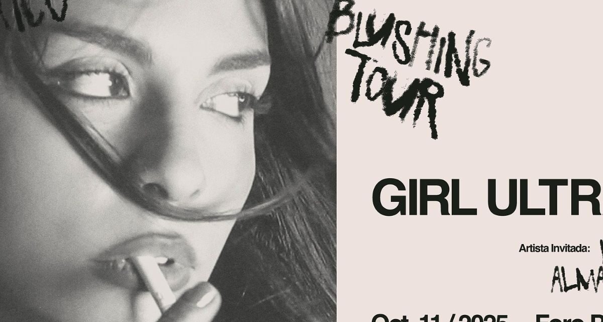 Girl Ultra en CDMX: concierto imperdible para fans del R&B y sonidos alternativos en el Foro Puebla
