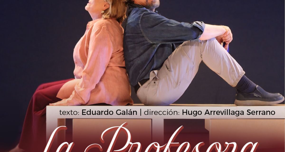 La Profesora se va de gira por México con Sylvia Pasquel y Alberto Estrella