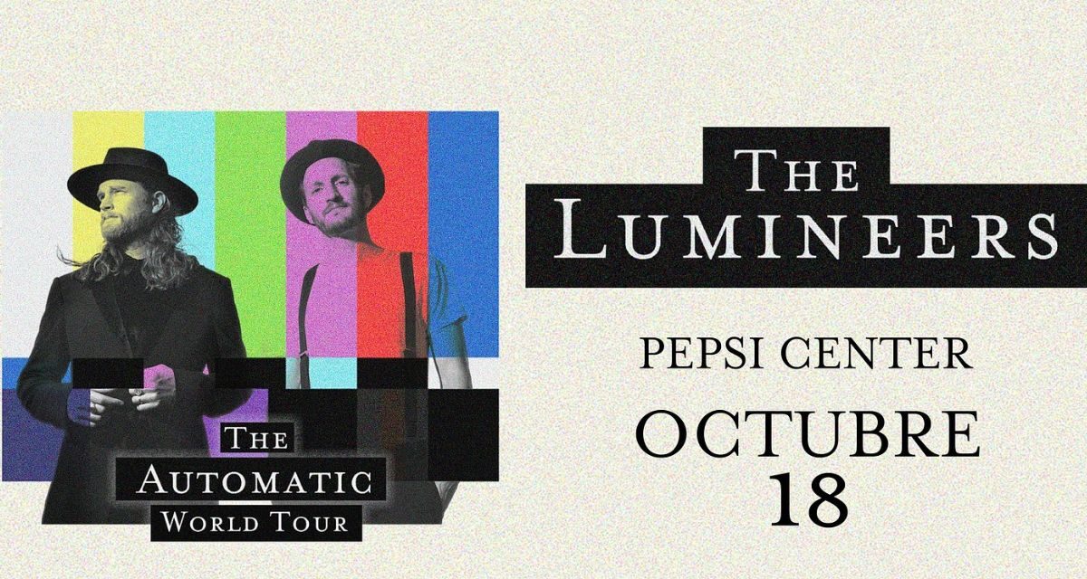 The Lumineers confirman segunda fecha en CDMX: nueva noche de folk y emoción en el Pepsi Center