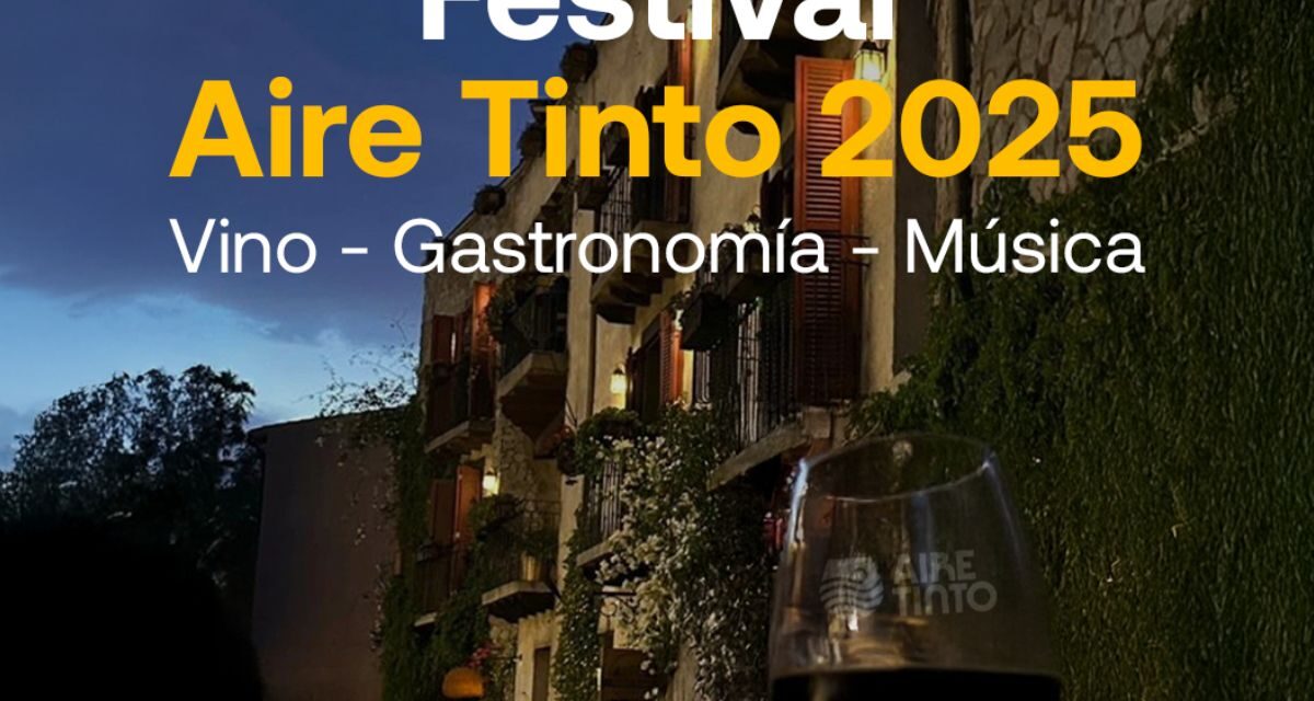 Vino, arte y música en Val’Quirico: Aire Tinto 2025 regresa con más de 50 bodegas y un fin de semana para los sentidos