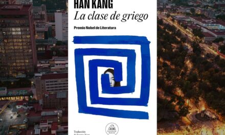 La Clase de Griego, una novela de Han Kang sobre soledad, pédida y conexión humana
