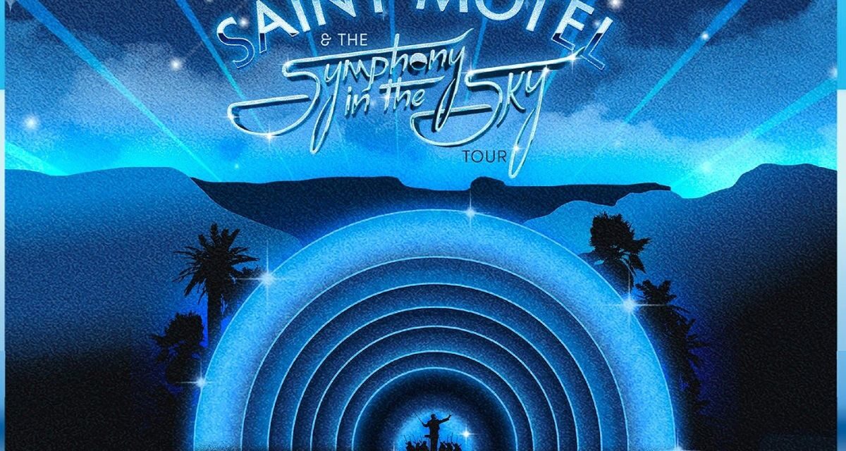 Saint Motel iluminará México con The Symphony in the Sky Tour en 2026