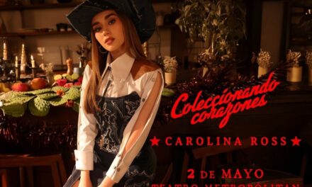 Carolina Ross anuncia concierto en el Teatro Metropólitan: una noche de amor y música en 2026