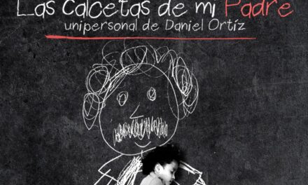 Las calcetas de mi padre regresa al Teatro La Capilla con nueva temporada