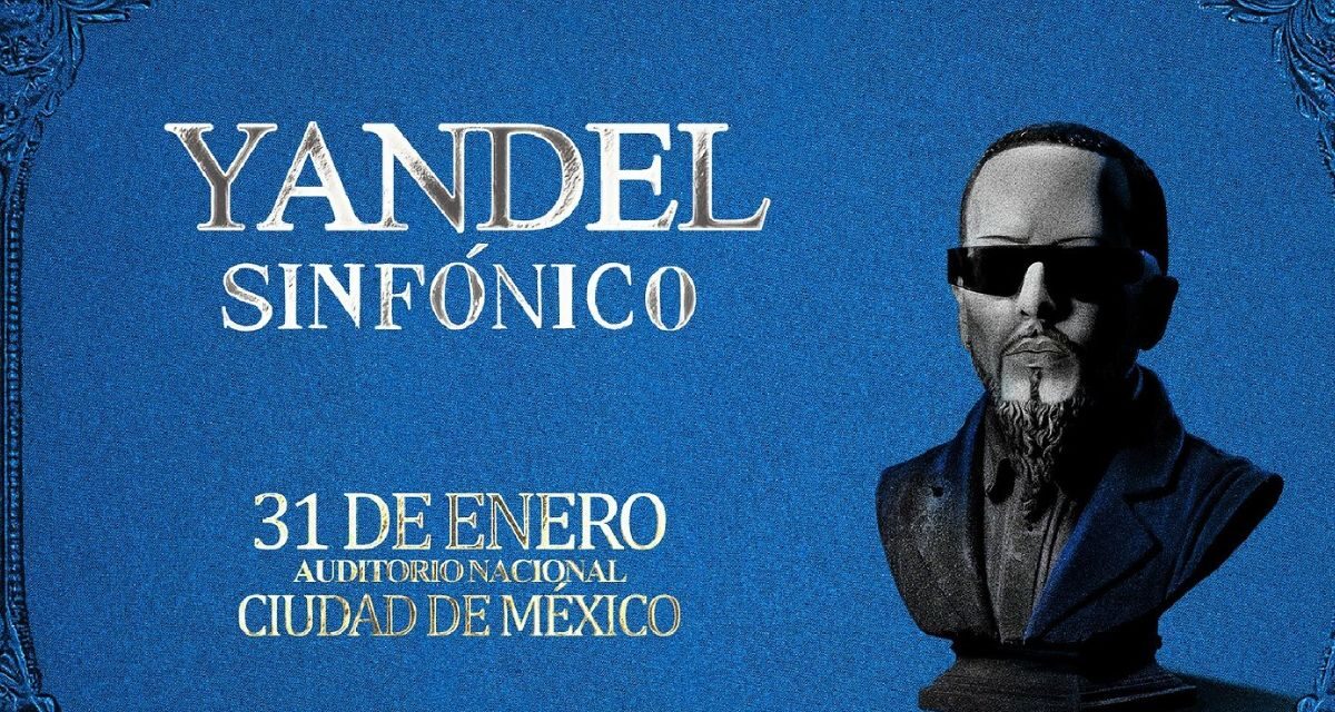 Yandel llevará el reggaetón a la sinfonía en Ciudad de México con su Sinfónico Tour