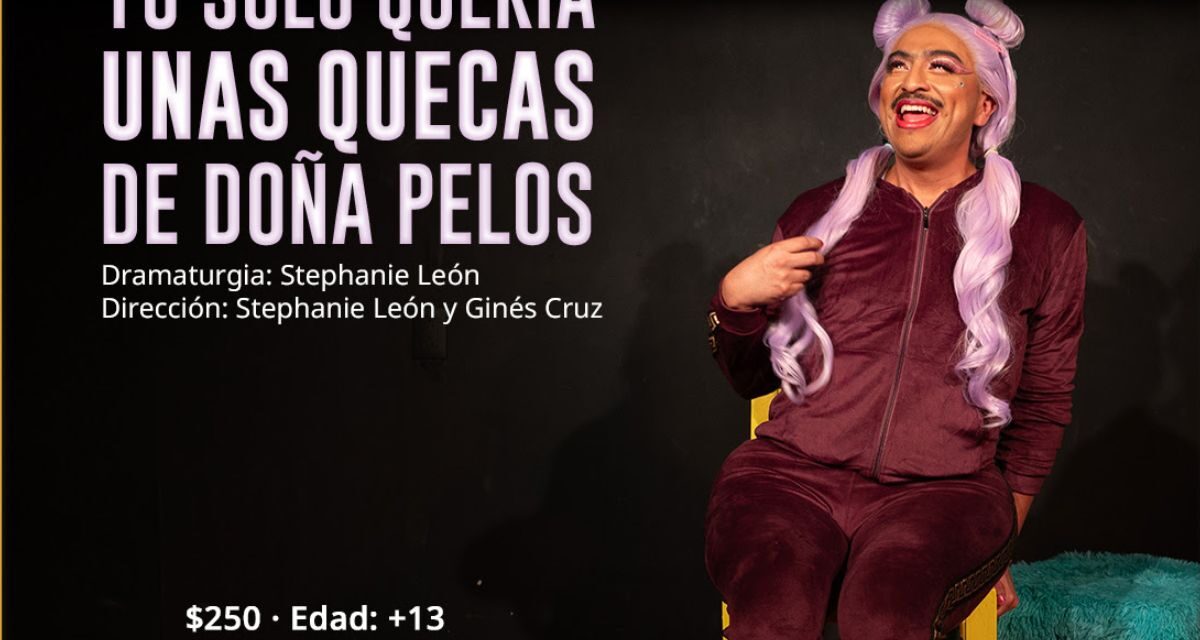 Yo solo quería unas quecas de Doña Pelos, humor, barrio y ciencia ficción en el Centro Cultural Helénico