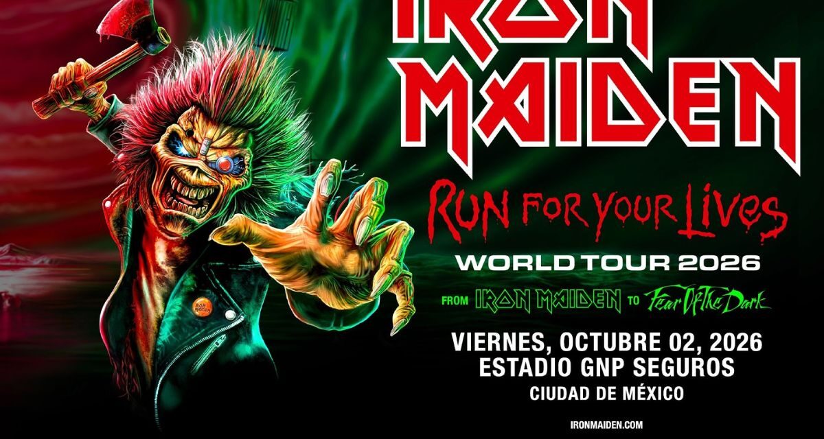 Iron Maiden celebra 50 años con gira Run For Your Lives en México 2026 en el Estadio GNP Seguros