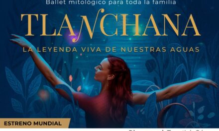 Tlanchana, la leyenda viva de nuestras aguas, el mito mexiquense que llega a los grandes escenarios del mundo