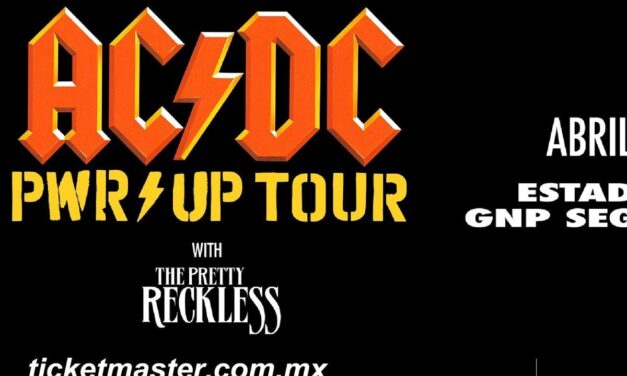 AC/DC – Power Up Tour 2026 en el Estadio GNP Seguros (7 de abril, 2026)