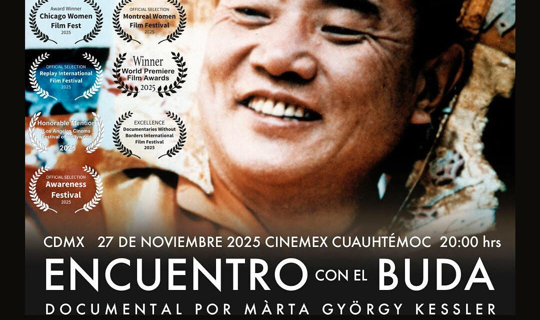 Encuentro con el Buda llega a la Ciudad de México con un documental que revela un legado espiritual vivo