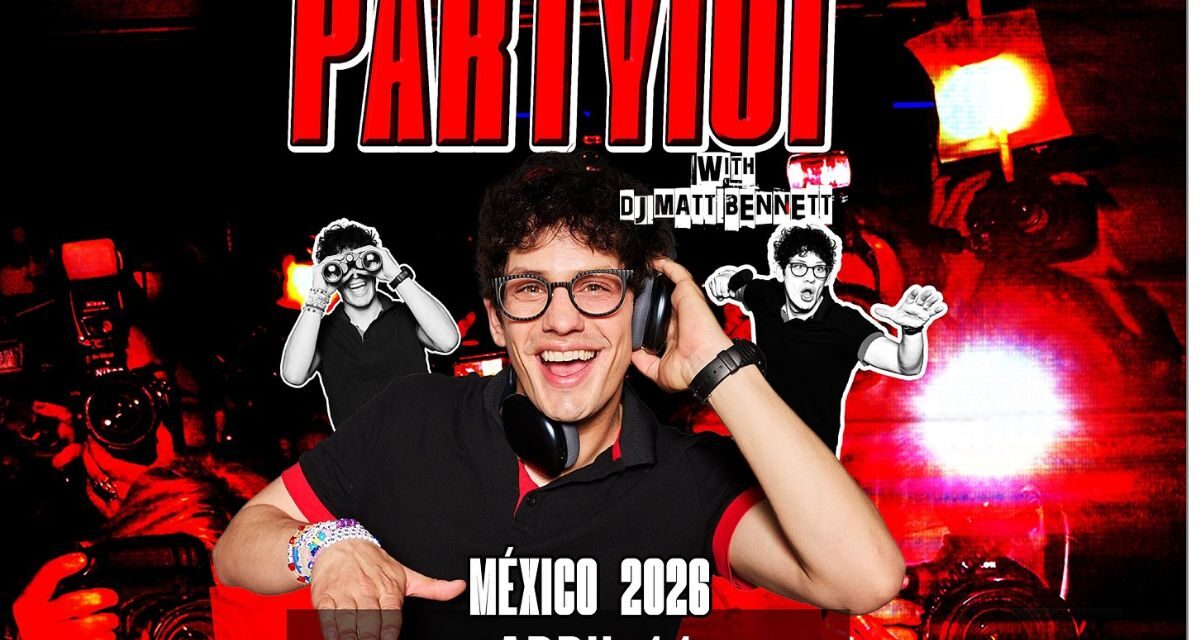 Party 101 con DJ Matt Bennett convierte la nostalgia pop en una gran fiesta en México