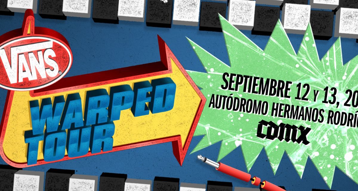 Vans Warped Tour 2026 arranca su cuenta regresiva y confirma su llegada histórica a México