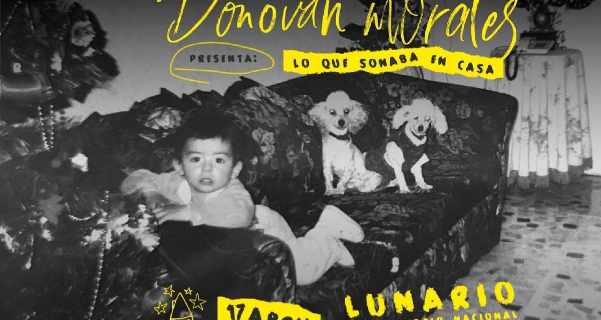 Donovan Morales ofrecerá concierto en el Lunario con su EP Lo que sonaba en casa