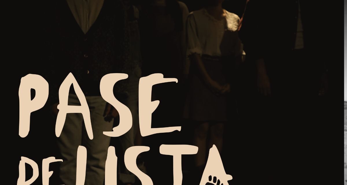 Pase de Lista el musical sobre el 68 que revive la memoria en el Foro Shakespeare