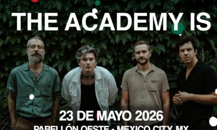 The Academy Is regresa a Ciudad de México con concierto en el Pabellón Oeste y nuevo álbum Almost There