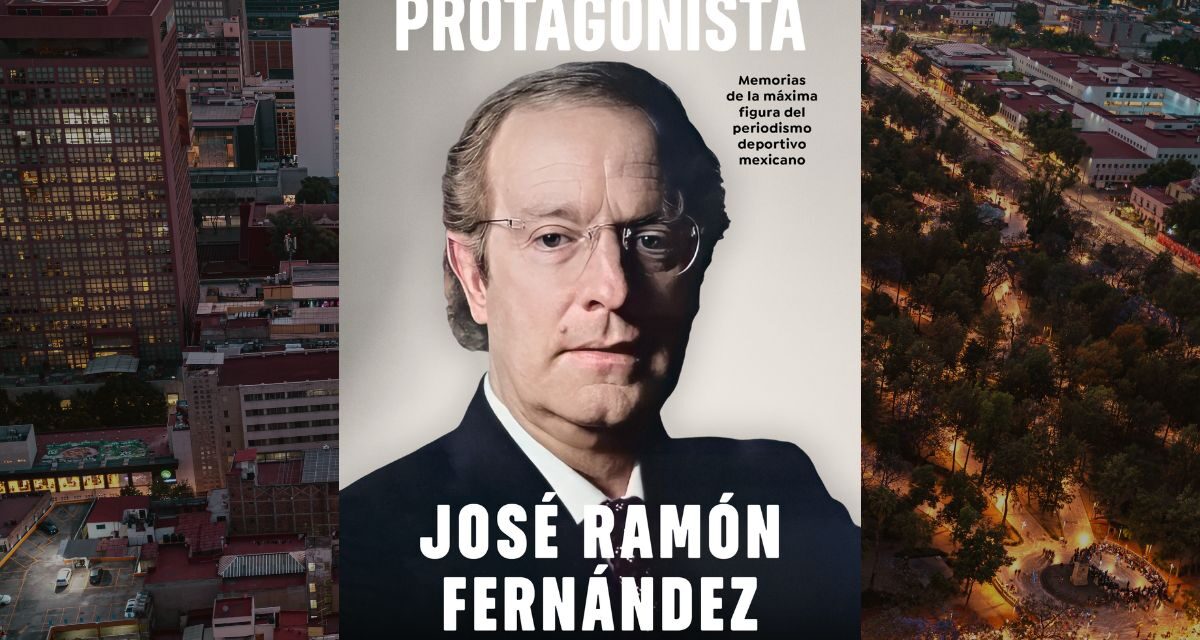 El protagonista de José Ramón Fernández repasa la historia del periodismo deportivo en México