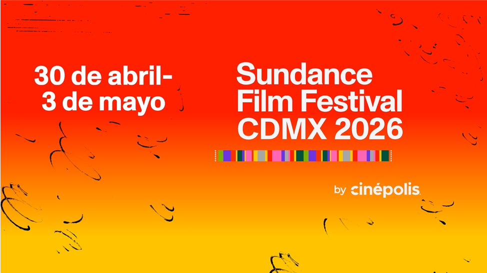 Sundance Film Festival CDMX 2026 anuncia su programación con cine independiente global en Cinépolis
