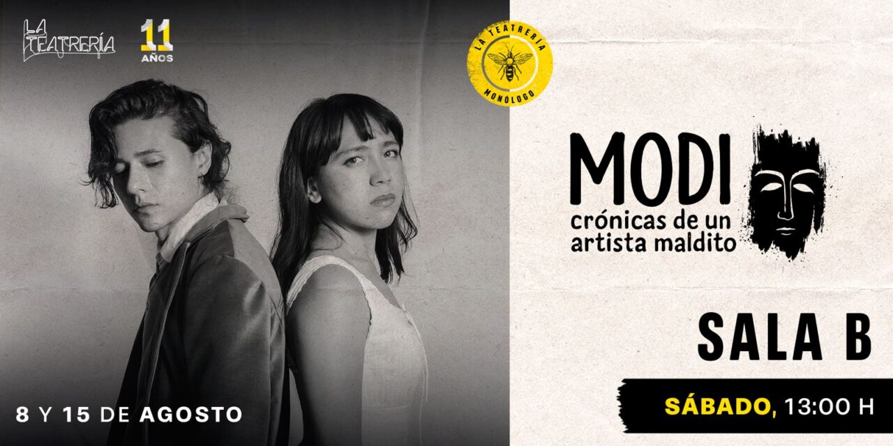 Modi: Crónicas de un artista maldito, Amedeo Modigliani llega al teatro con una obra que explora la vida del artista detrás del mito