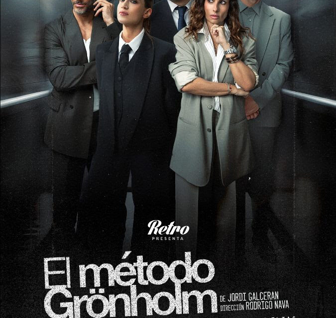 Método Grönholm regresa a los escenarios con Ana Serradilla y Erick Elías en el Teatro Xola