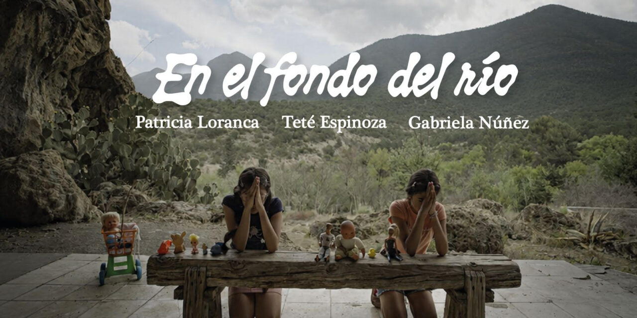 En el fondo del río explora la memoria familiar y las huellas que atraviesan a las mujeres de una misma familia
