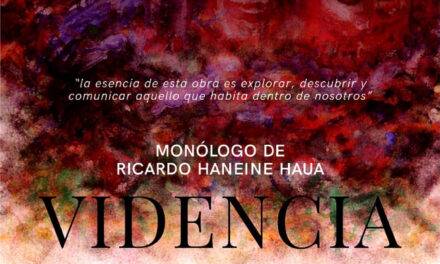 Videncia regresa al teatro con Ricardo Haneine Haua 52 años después de haber escrito la obra a los 17 años